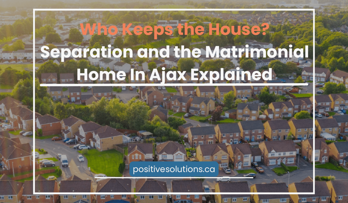 Matrimonial Home Ajax