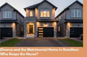 Divorce mediation support in Hamilton, Ontario for matrimonial home and property division agreements