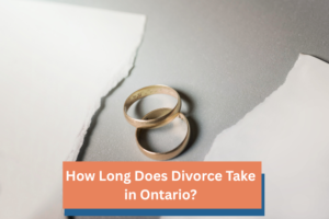 Read more about the article Divorce Timeline in Ontario: How Long Separation & Divorce Really Take